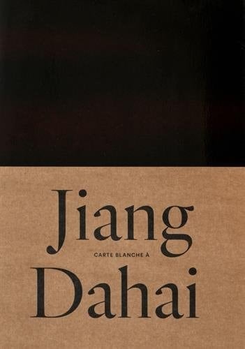 Carte blanche à Jiang Dahai