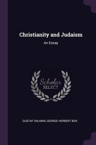 Christianity and Judaism An Essay