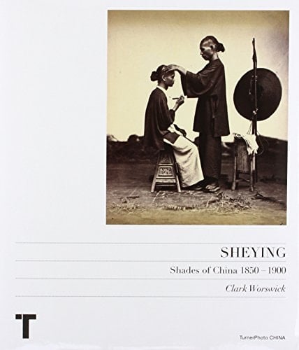 Sheying: Shades of China 1850-1900
