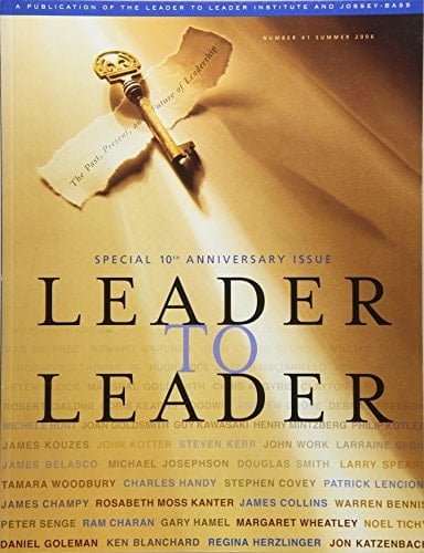 Leader to Leader (LTL), Volume 41, Summer 2006