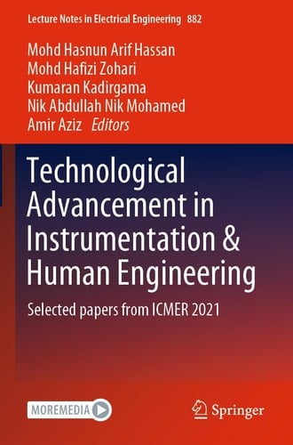 Technological Advancement in Instrumentation & Human Engineering Selected papers from ICMER 2021