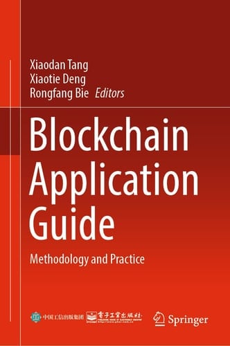 Blockchain Application Guide Methodology and Practice