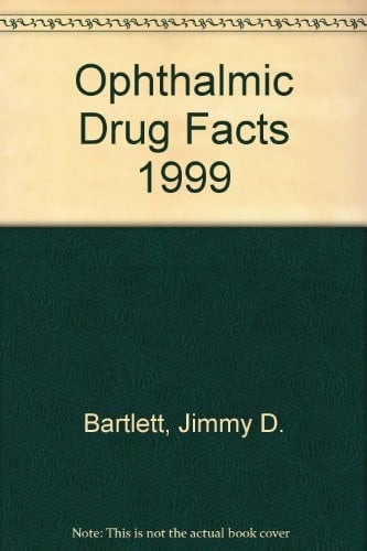 1999 Ophthalmic Drug Facts