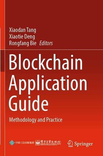 Blockchain Application Guide Methodology and Practice