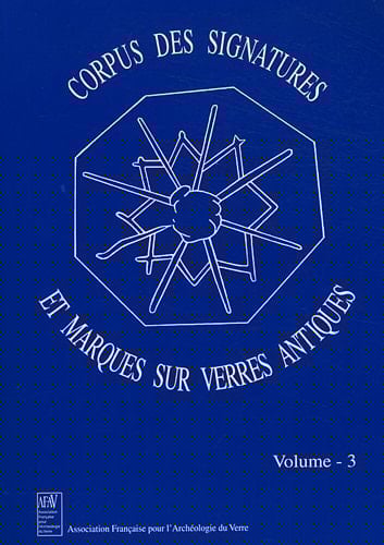 Corpus des signatures et marques sur verres antiques