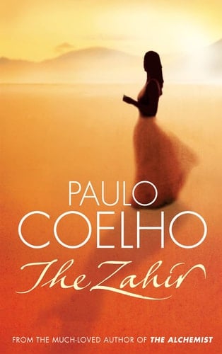 The Zahir : A Novel of Love, Longing and Obsession