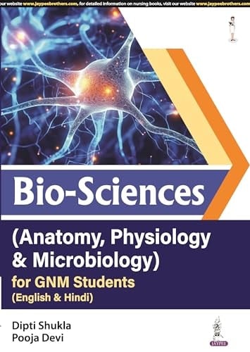 Bio-Sciences (Anatomy, Physiology & Microbiology) for GNM Students