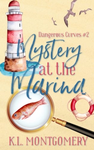 Mystery at the Marina A Cozy Christian Mystery