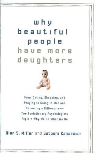 Why Beautiful People Have More Daughters