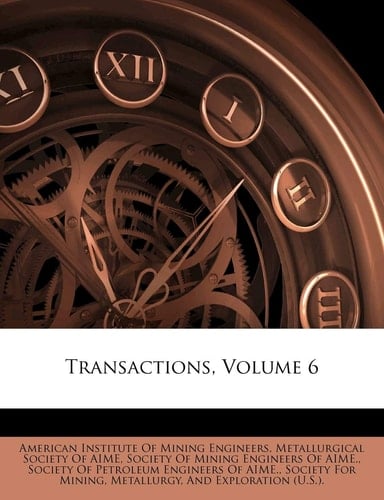 Transactions, Volume 6