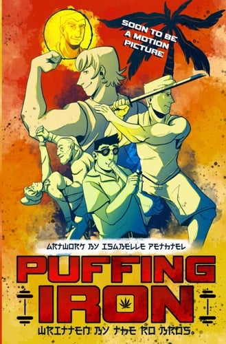 Puffing Iron: The Awesome Adventures of Jamie & Ace