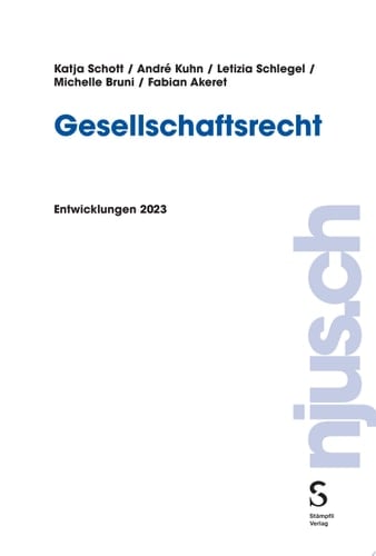 Gesellschaftsrecht Entwicklungen 2023