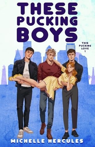 These Pucking Boys Illustration Edition: Illustration