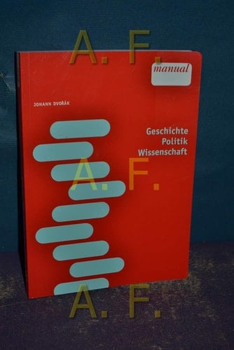 Geschichte, Politik, Wissenschaft