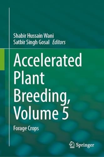 Accelerated Plant Breeding, Volume 5 Forage Crops
