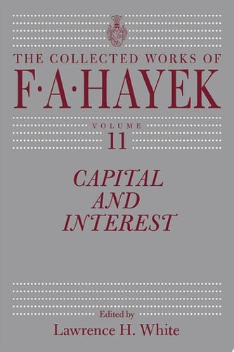 The Collected Works of F.A. Hayek