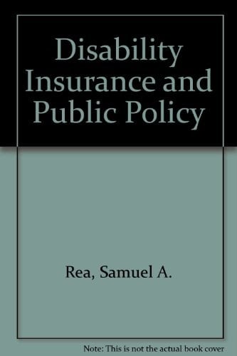 Disability Insurance and Public Policy