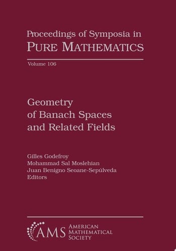Geometry of Banach Spaces and Related Fields