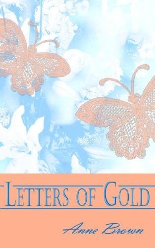 Letters of Gold