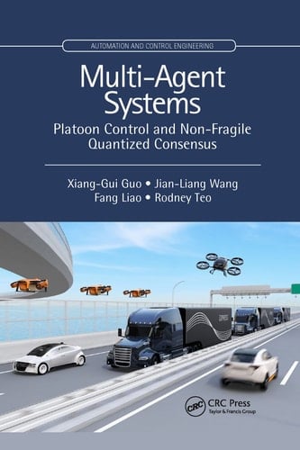 Multi-Agent Systems Platoon Control and Non-Fragile Quantized Consensus