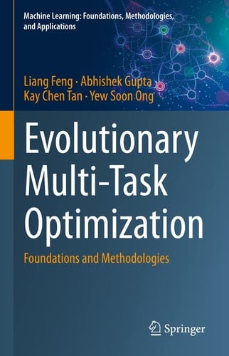Evolutionary Multi-Task Optimization Foundations and Methodologies