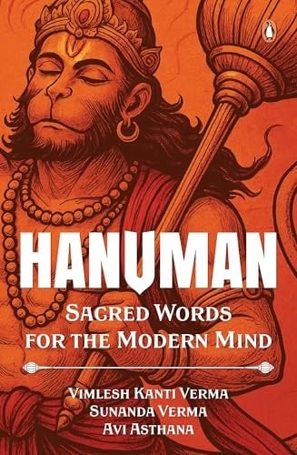 Hanuman: Sacred Words For Modern Minds