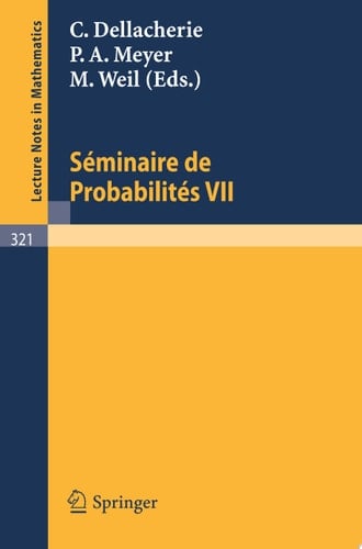 Séminaire de Probabilités VII Université de Strasbourg 1971/72