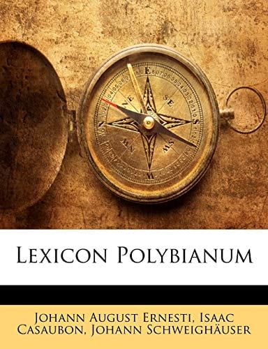 Lexicon Polybianum (Multilingual Edition)