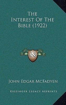 The Interest Of The Bible (1922)