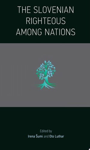 The Slovenian Righteous among Nations