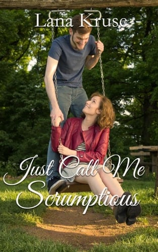 Just Call Me Scrumptious