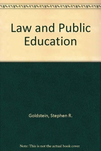 Law and Public Education (Contemporary legal education series)