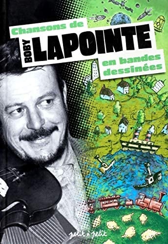 Chansons de Boby Lapointe en bandes dessinées