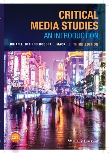 Critical Media Studies An Introduction