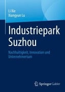 Industriepark Suzhou Nachhaltigkeit, Innovation und Unternehmertum