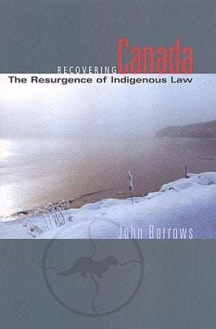 Recovering Canada The Resurgence of Indigenous Law
