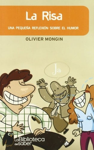 La risa una pequeña reflexión sobre el humor
