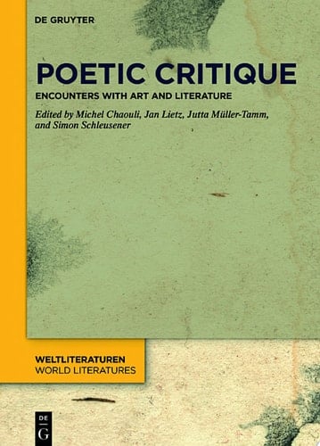 Poetic Critique Encounters with Art and Literature