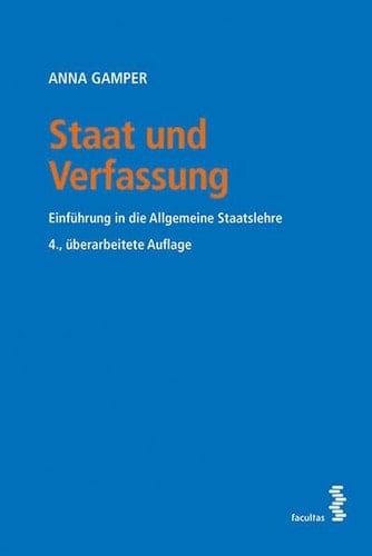 Staat und Verfassung Einführung in die Allgemeine Staatslehre