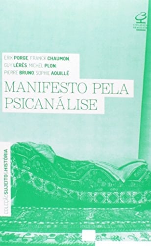 Manifesto Pela Psicanalise (Em Portugues do Brasil)