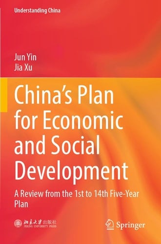 China’s Plan for Economic and Social Development A Review from the 1st to 14th Five-Year Plan