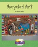 Recycled Art