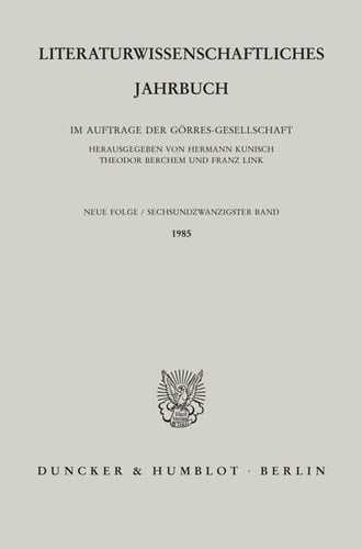 Literaturwissenschaftliches Jahrbuch 26. Band (1985)