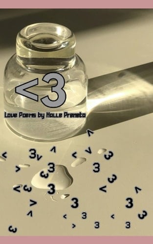 <3: Love Poems by Halle Preneta