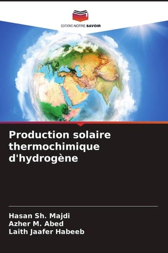 Production solaire thermochimique d'hydrogène (French Edition)