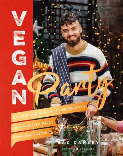 Vegan party met meer dan 70 recepten, voor alle feestdagen, avant-garde vegan