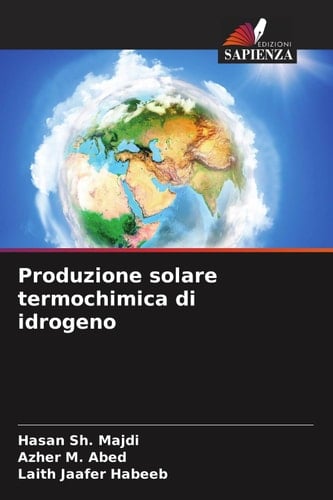 Produzione solare termochimica di idrogeno (Italian Edition)