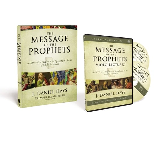 The Message of the Prophets Pack A Survey of the Prophetic and Apocalyptic Books of the Old Testament
