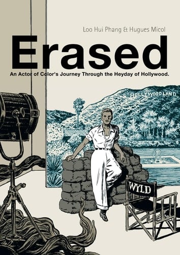 Erased An Actor of Color's Journey Through the Heyday of Hollywood