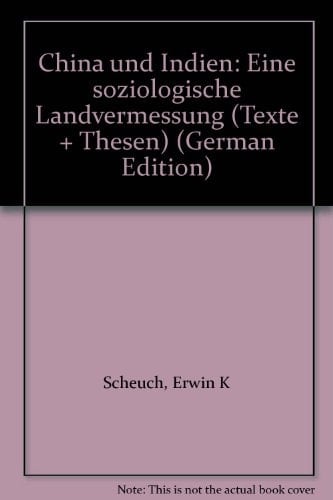 China und Indien eine soziologische Landvermessung